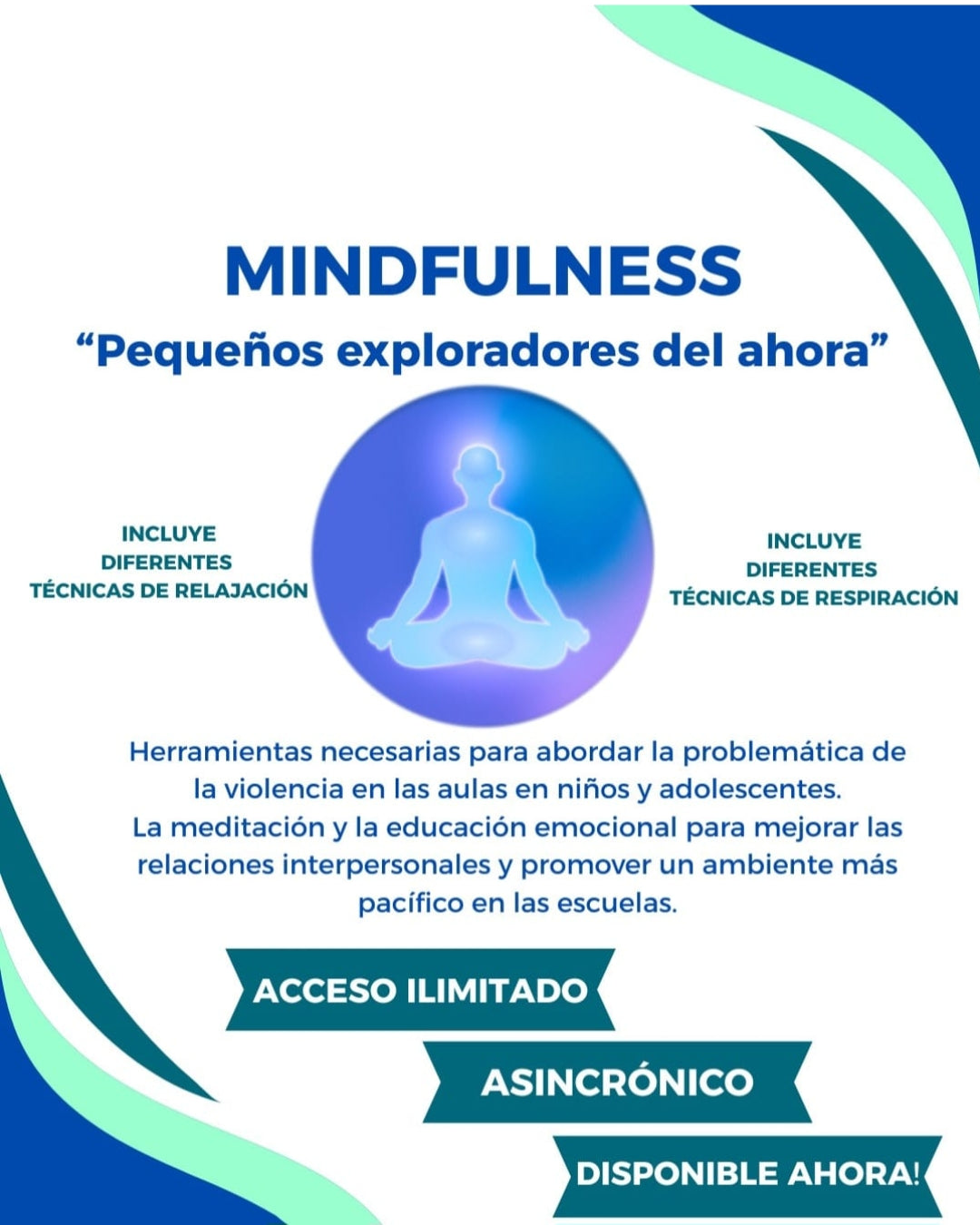 Curso de Mindfulness Exploradores del Ahora - Un Viaje Hacia la Calma