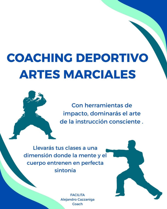 El Arte de Enseñar el Arte: Coaching Deportivo para Artes Marciales
